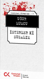 
Isterler Ki Susalım
