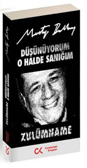 Düşünüyorum O Halde Sanığım  Zulümhane