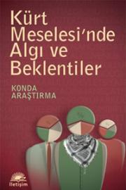 
Kürt Meselesinde Algı ve Beklentiler
