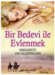 
Bir Bedevi ile Evlenmek 
