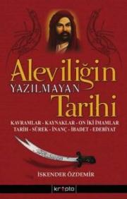 Aleviliğin Yazılmayan Tarihi