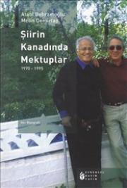 Şiirin Kanadında Mektuplar 1970 - 1995