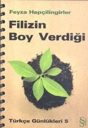 
Filizin Boy Verdiği (Türkçe Günlükleri 5)
