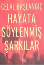 Hayata Söylenmiş Şarkılar