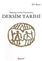 Başlangıcından Günümüze  Dersim Tarihi