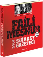 Faili Meşhur  3 Suikast  3 Gazeteci  (Dvd + Kitap)