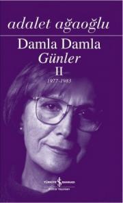 Damla Damla Günler - 2 (1977-1983)