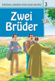 Zwei Brüder - İki Kardeş (Almanca)