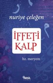 İffet-i Kalp - Hz. Meryem