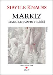 Markiz  Marki De Sade'in Evliliği