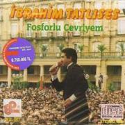 Fosforlu Cevriyemİbrahim Tatlıses