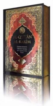 Al-qur'an Al-Karim / Der Koran -Farbkodierte Übersetzung Mit Arabischem Text