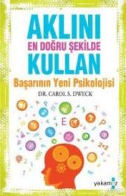 Aklını En Doğru Şekilde Kullan