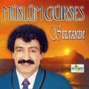 Sultanım - ZalimMüslüm Gürses 