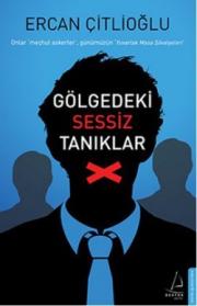 
Gölgedeki Sessiz Tanıklar
