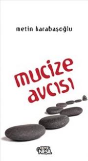 Mucize Avcısı