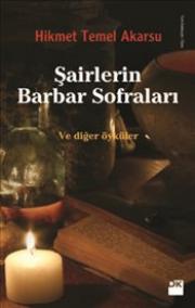 Şairlerin Barbar Sofraları