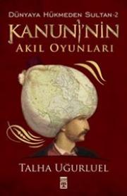 Kanuni'nin Akıl Oyunları