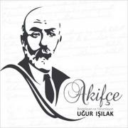 AkifçeUğur Işılak