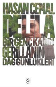 Delila Bir Genç Kadın Gerillanın Dağ Günlükleri