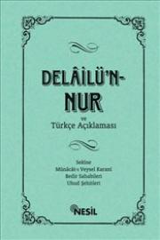 Delailü`n-Nur ve Türkçe Açıklaması