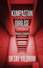 Kumpastan Dirilişe