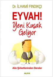 Eyvah! Yeni Kuşak Geliyor