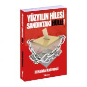 Yüzyılın Hilesi Sandıktaki Hülle!