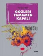 Gözleri Tamamen Kapalı