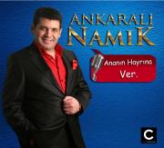 
Ananın Hayrına VerAnkaralı Namık
