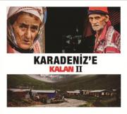 Karadenize Kalan IISelçuk Balcı, Ahmet Aslan, Koliva