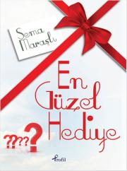 En Güzel Hediye