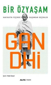 Bir Özyaşam Gandhi