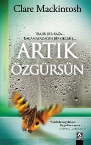 Artık Özgürsün