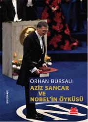 Aziz Sancar ve Nobel'in Öyküsü