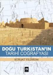 Doğu Türkistan'ın Tarihi Coğrafyası