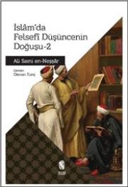 İslam’da Felsefi Düşüncenin Doğuşu 2