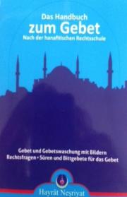 Das Gebetsbuch Handbuch zum Islamischen Gebet (Dua Kitabı – Almanca)
