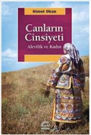 Canların Cinsiyeti - Alevilik ve Kadın