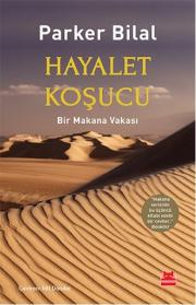 Hayalet Koşucu - Bir Makana Vakası