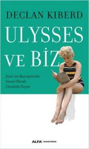 Ulysses ve Biz