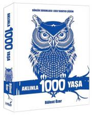 Aklınla 1000 Yaşa