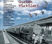 Gurbet Türküleri Hüseyin Turan, Yılmaz Çelik, Arzu