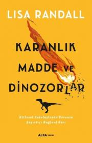 Karanlık Madde ve Dinozorlar