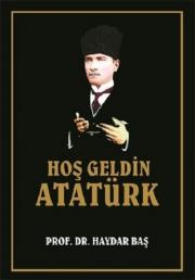 Hoşgeldin Atatürk