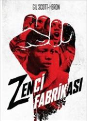 Zenci Fabrikası