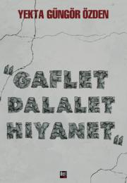 Gaflet Dalalet Hıyanet