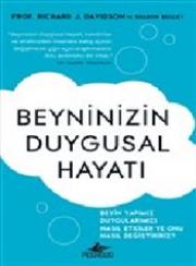 Beyninizin Duygusal Hayatı