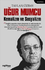 Uğur Mumcu Kemalizm ve Sosyalizm