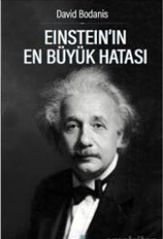 Einstein’ın En Büyük Hatası